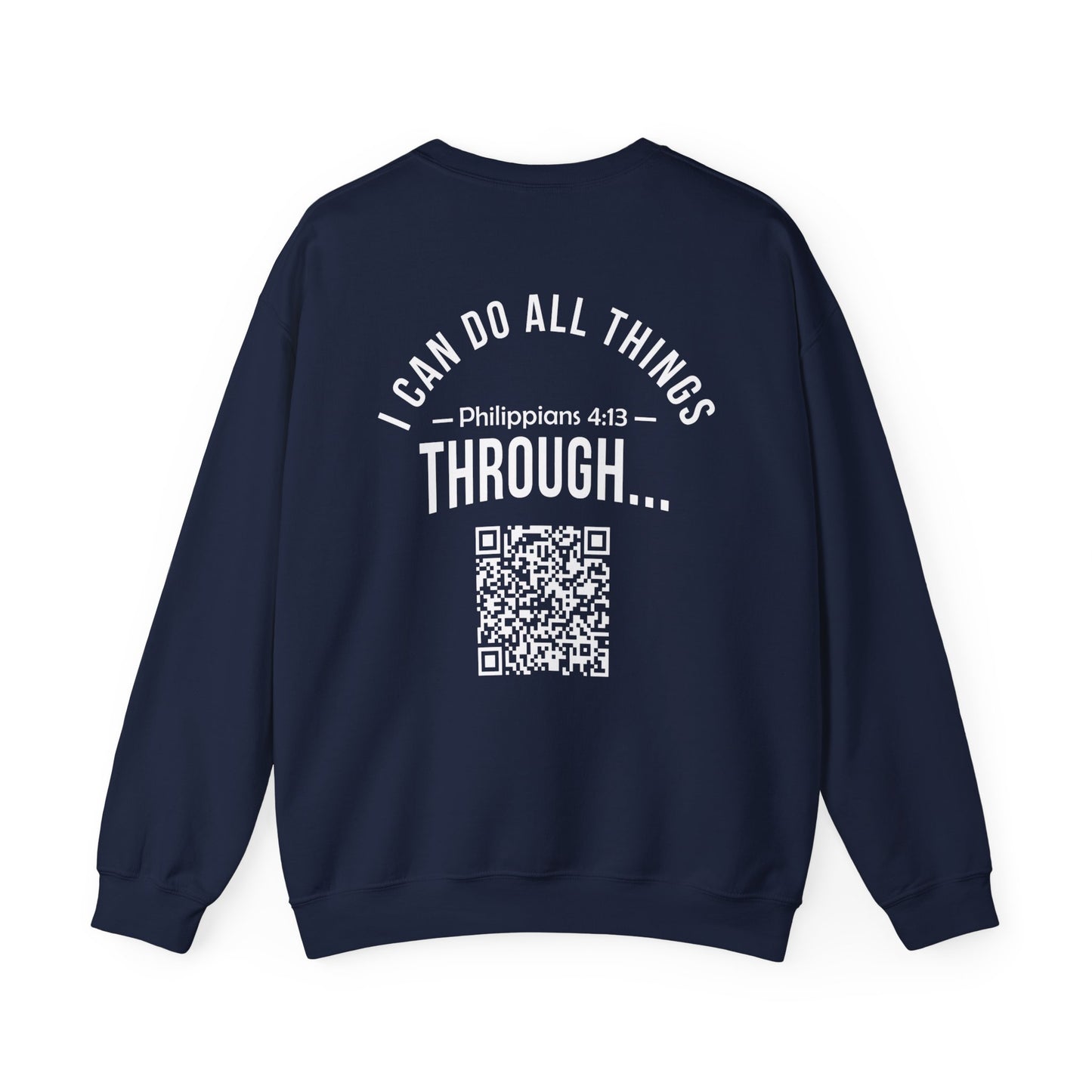 Philippians 4:13 Sweatshirt