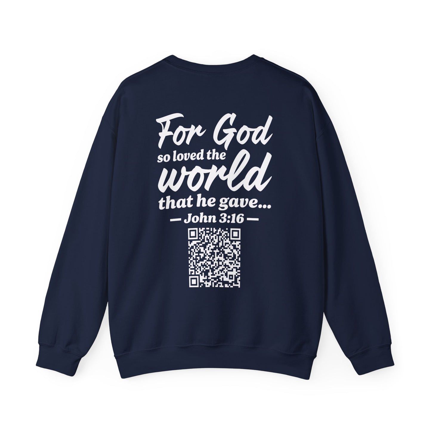 John 3:16 Sweatshirt