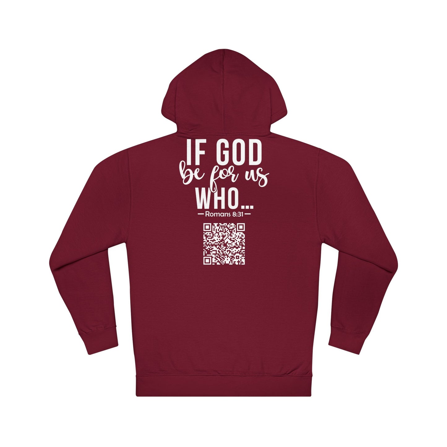 Romans 8:31 Hooded Sweatshirt