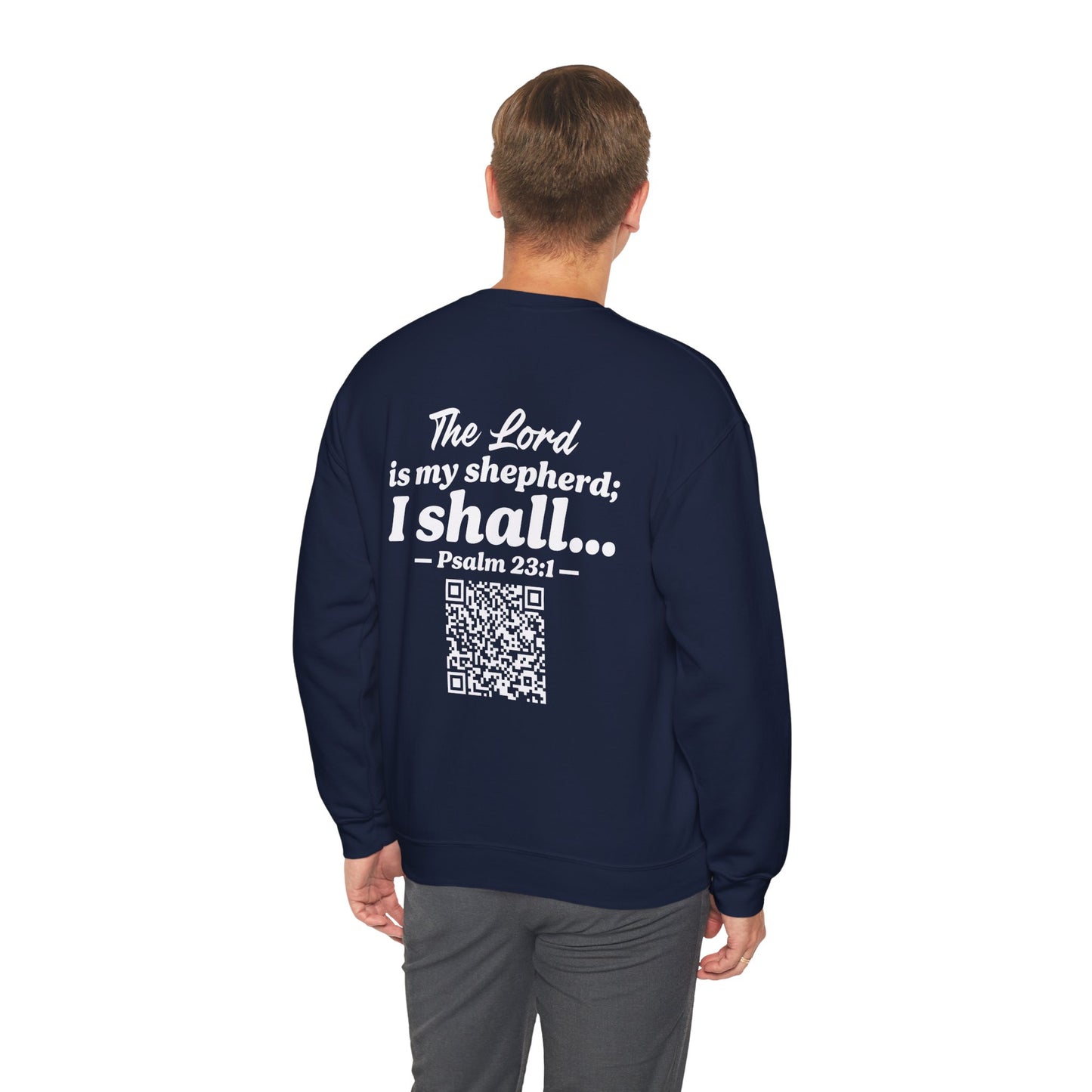 Psalm 23:1 Sweatshirt