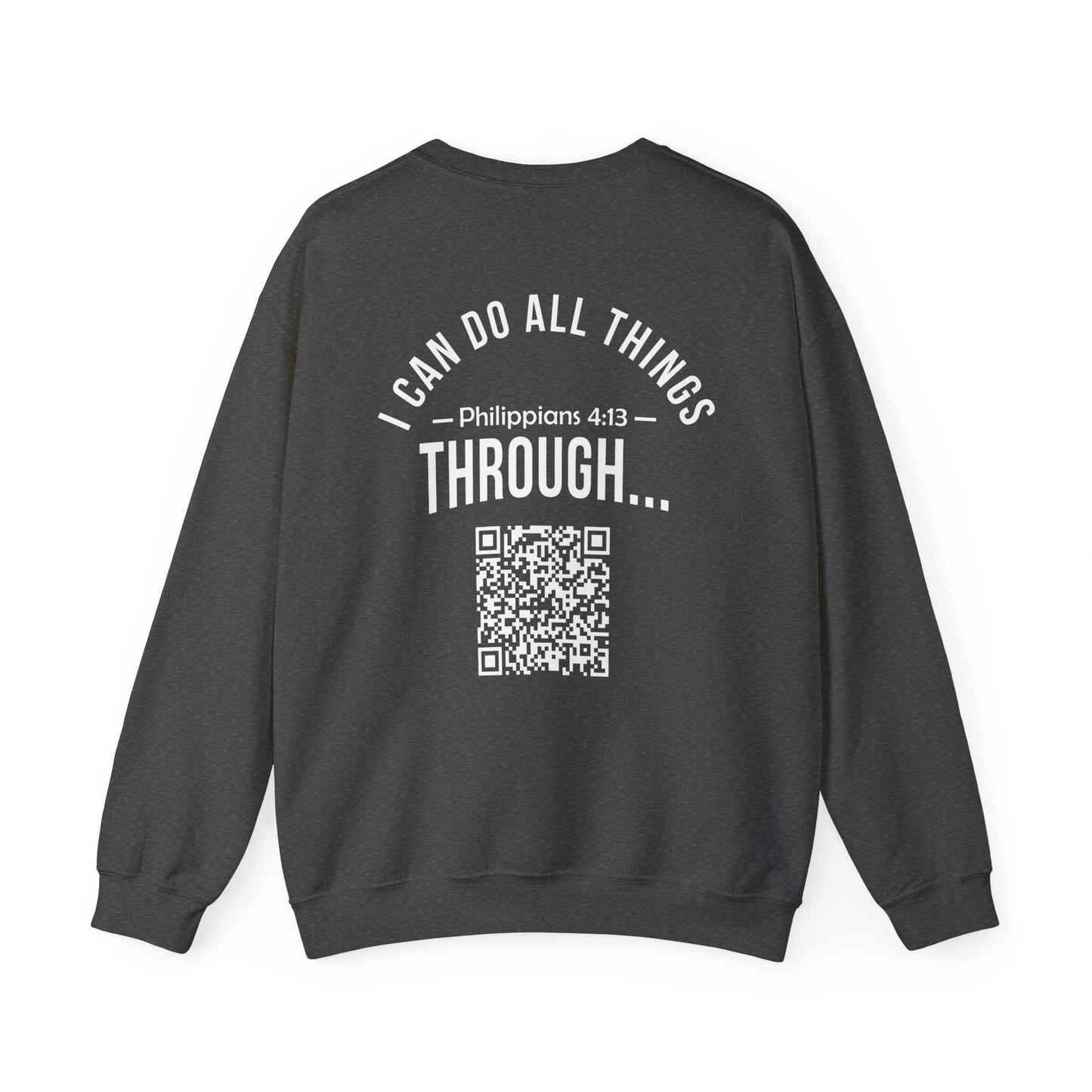 Philippians 4:13 Sweatshirt