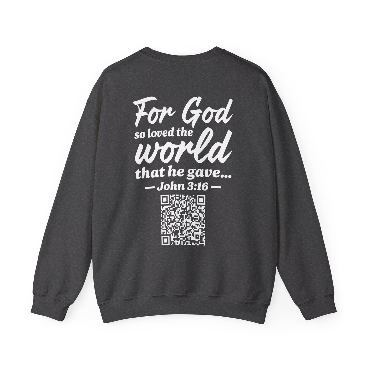 John 3:16 Sweatshirt