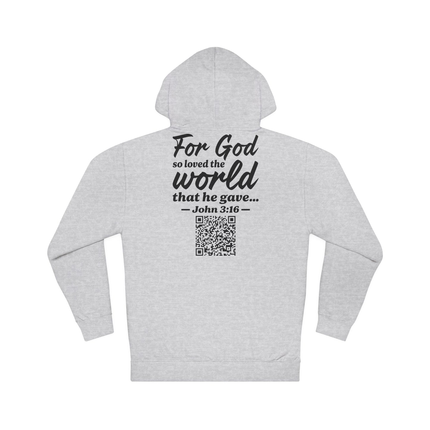 John 3:16 Hooded Sweatshirt