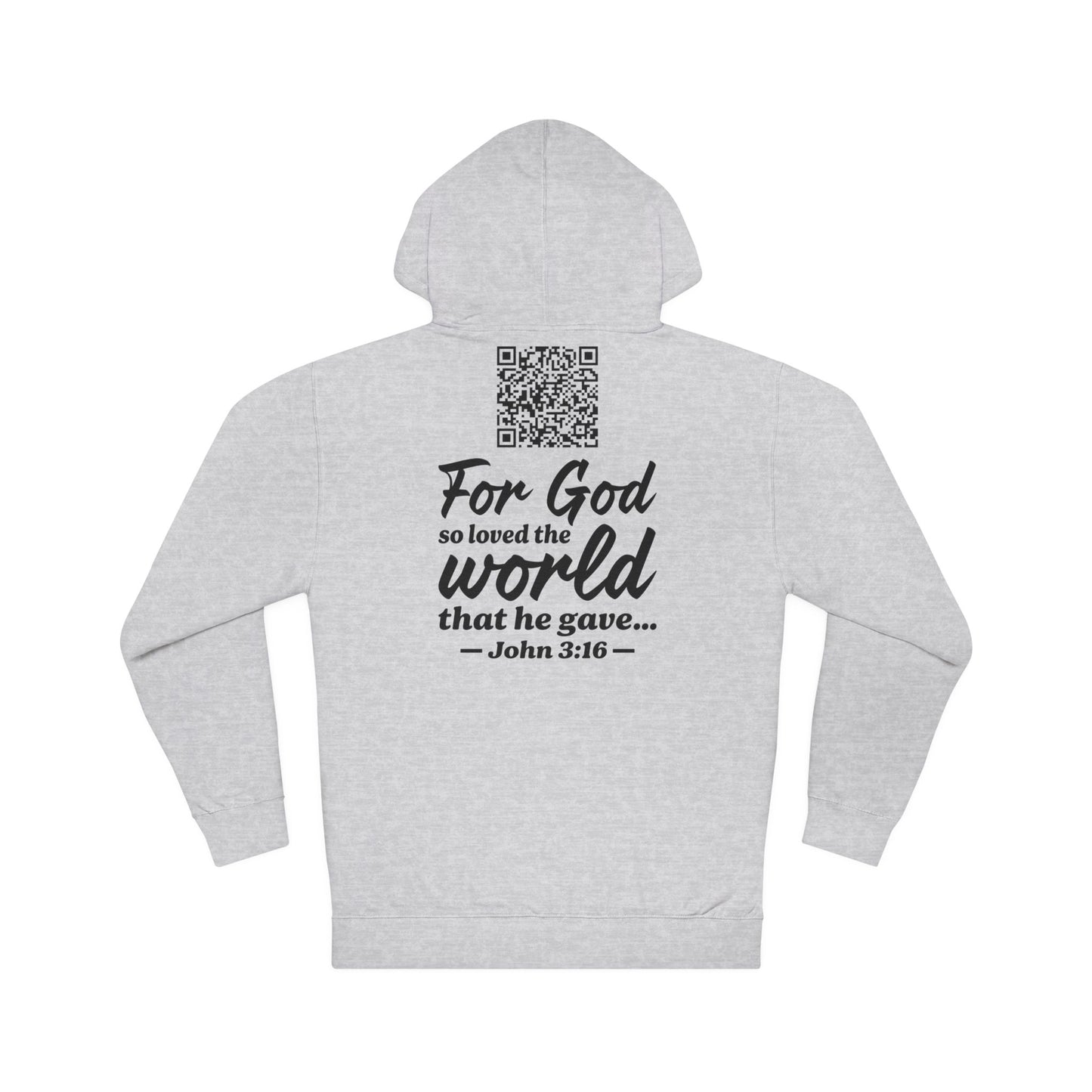 John 3:16 Hooded Sweatshirt