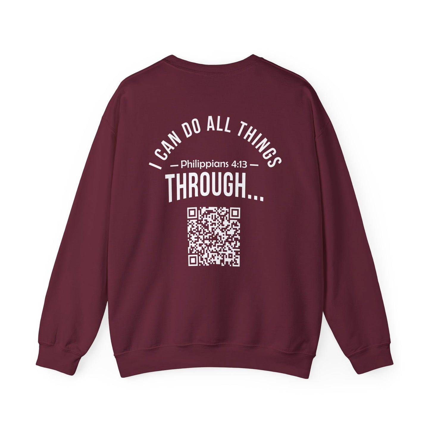 Philippians 4:13 Sweatshirt