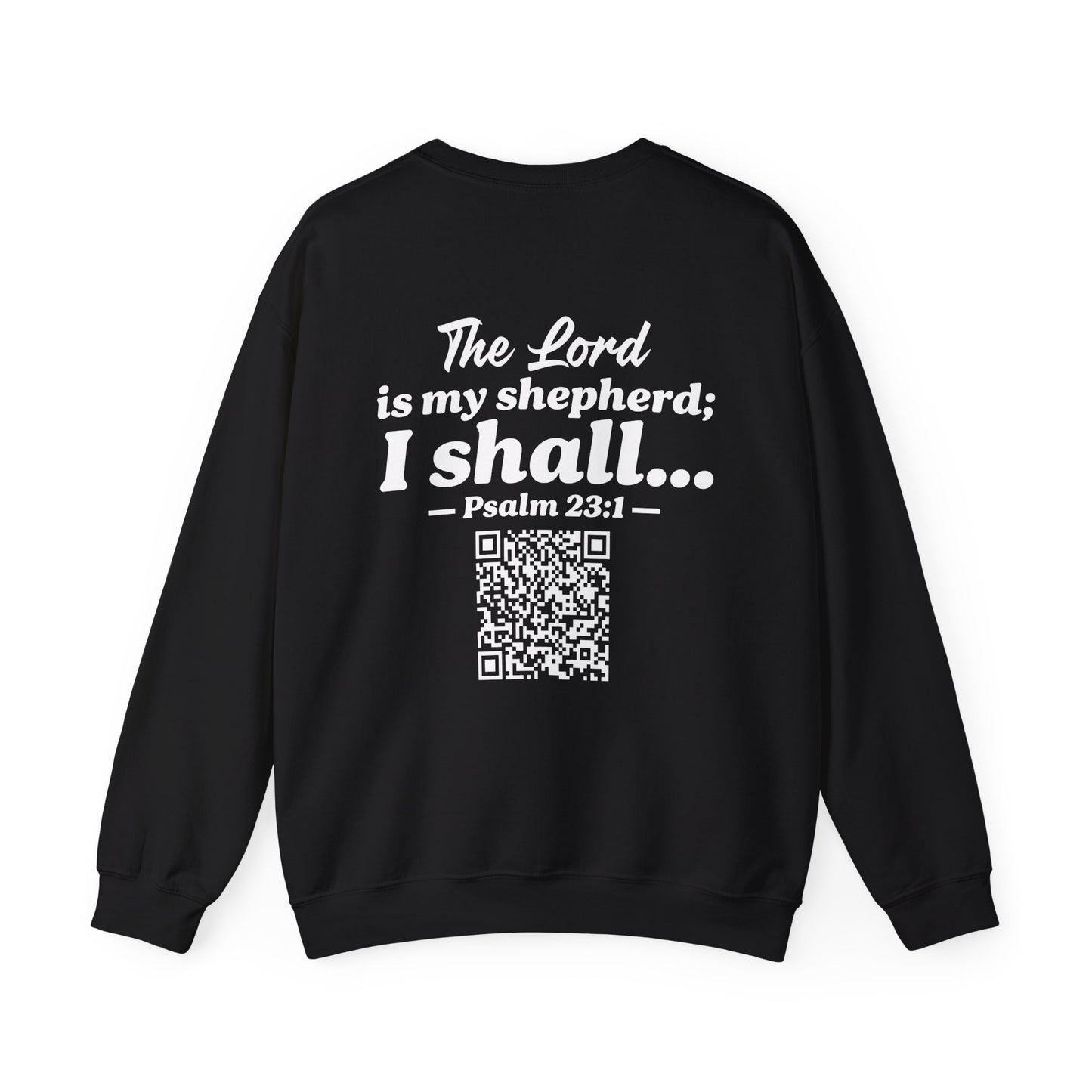 Psalm 23:1 Sweatshirt
