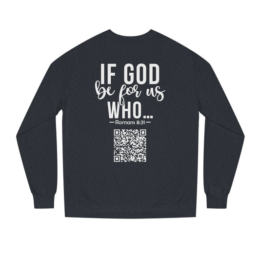 Romans 8:31 Sweatshirt