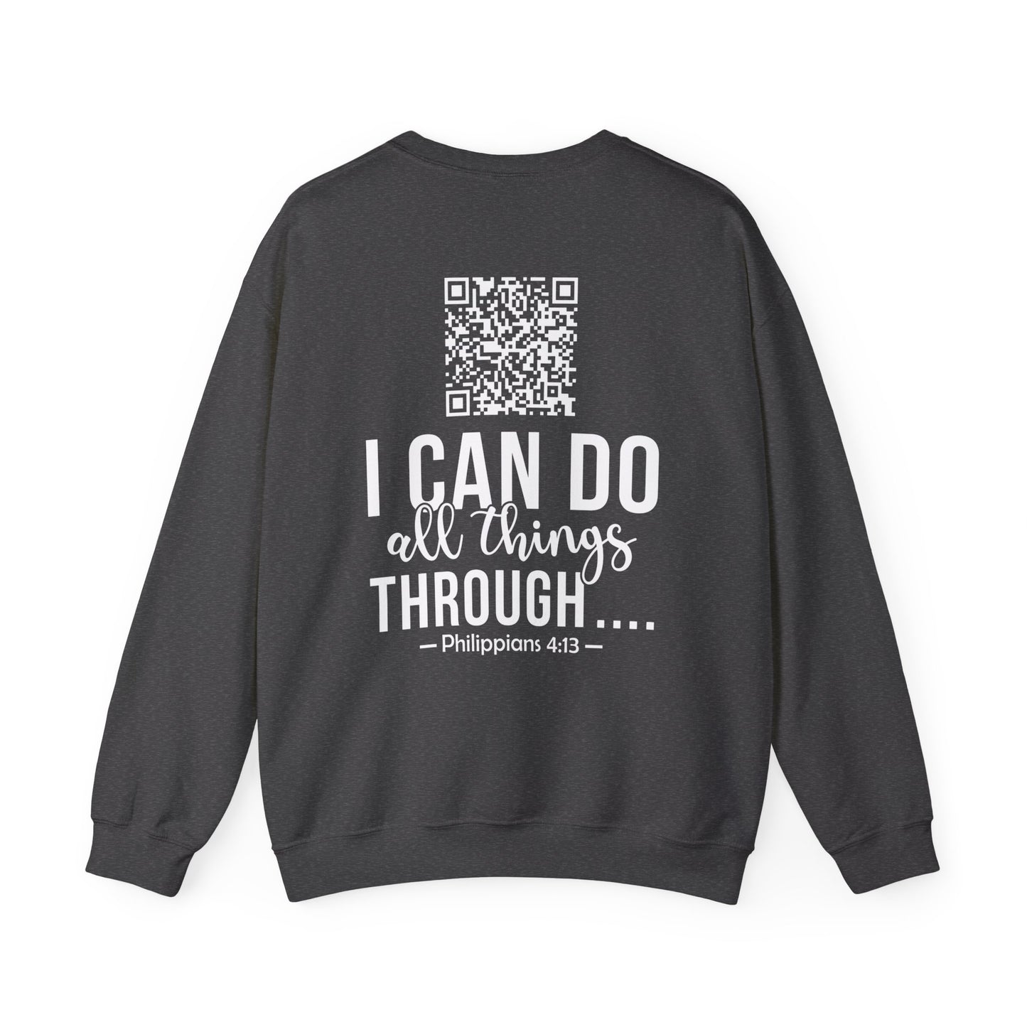 Philippians 4:13 Sweatshirt